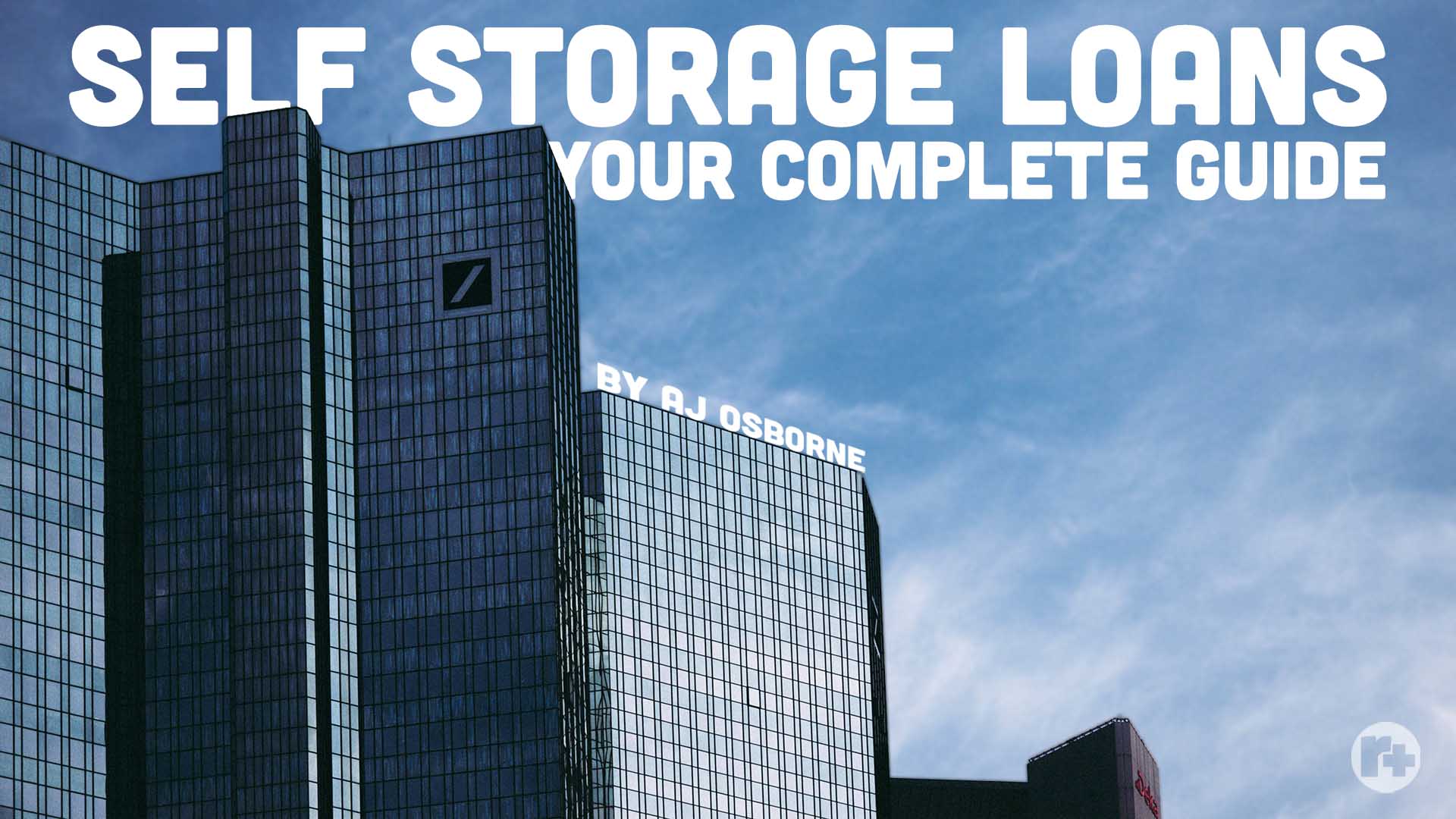Self Storage Loans: Your Complete Guide