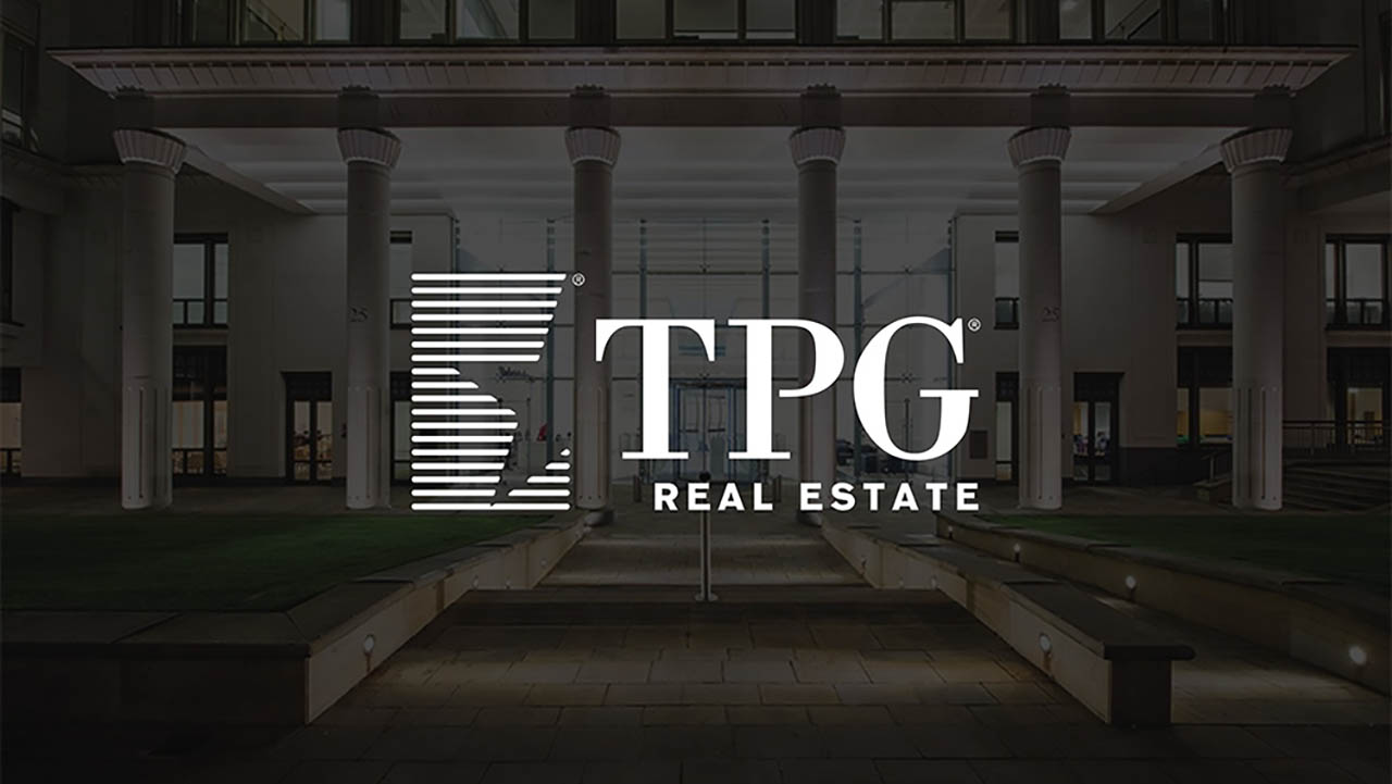 TPG Real Estate Partners Closes Fund with more than $3.7 Billion